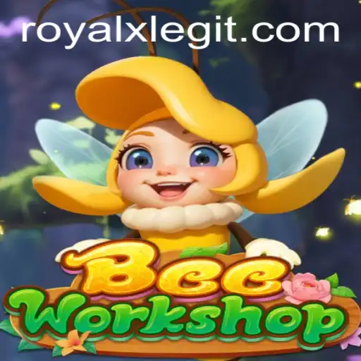 Explore the Exciting World of BeeWorkshop and Uncover the Secrets of Royal X