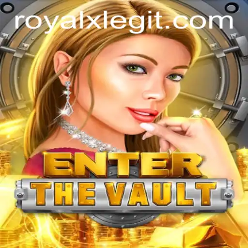 Unveiling EntertheVault: A Thrilling Adventure into the World of Royal X